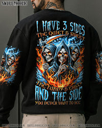 I HAVE THREE SIDES ALL OVER PRINT - TYTM1711231