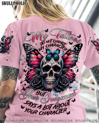 MY TATTOOS DO NOT CHANGE MY CHARACTER SKULL BUTTERFLY ALL OVER PRINT - TLNT2506243