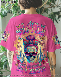 I AM WHO I AM YOUR APPROVAL ISN'T NEEDED MESSY BUN ALL OVER PRINT - TLNZ1508243