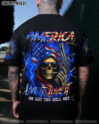 AMERICA LIVE IT LOVE IT OR GET THE HELL OUT ALL OVER PRINT - TLNT2905254