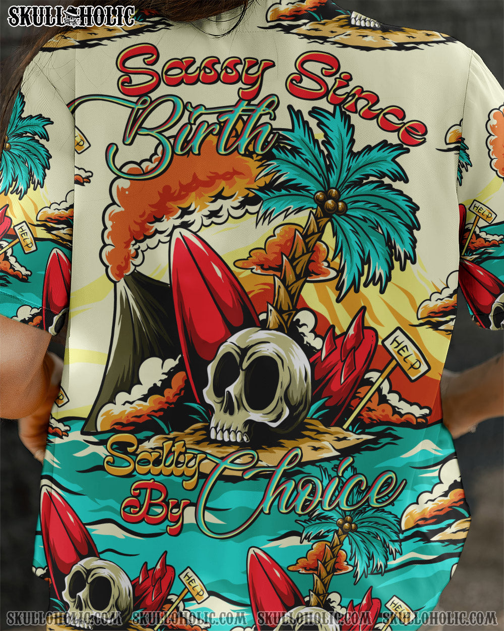 SASSY SINCE BIRTH SALTY BY CHOICE SKULL HEAD BEACH HAWAIIAN SHIRT - TLTR2305231