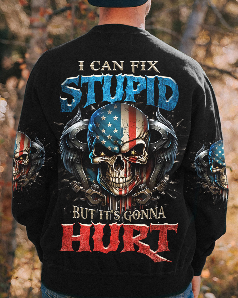 I CAN FIX STUPID BUT IT'S GONNA HURT ALL OVER PRINT - TLNZ2806232