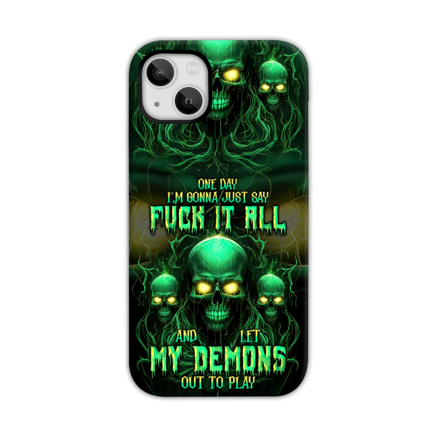 ONE DAY I'M GONNA JUST SAY PHONE CASE - TLNT1610233