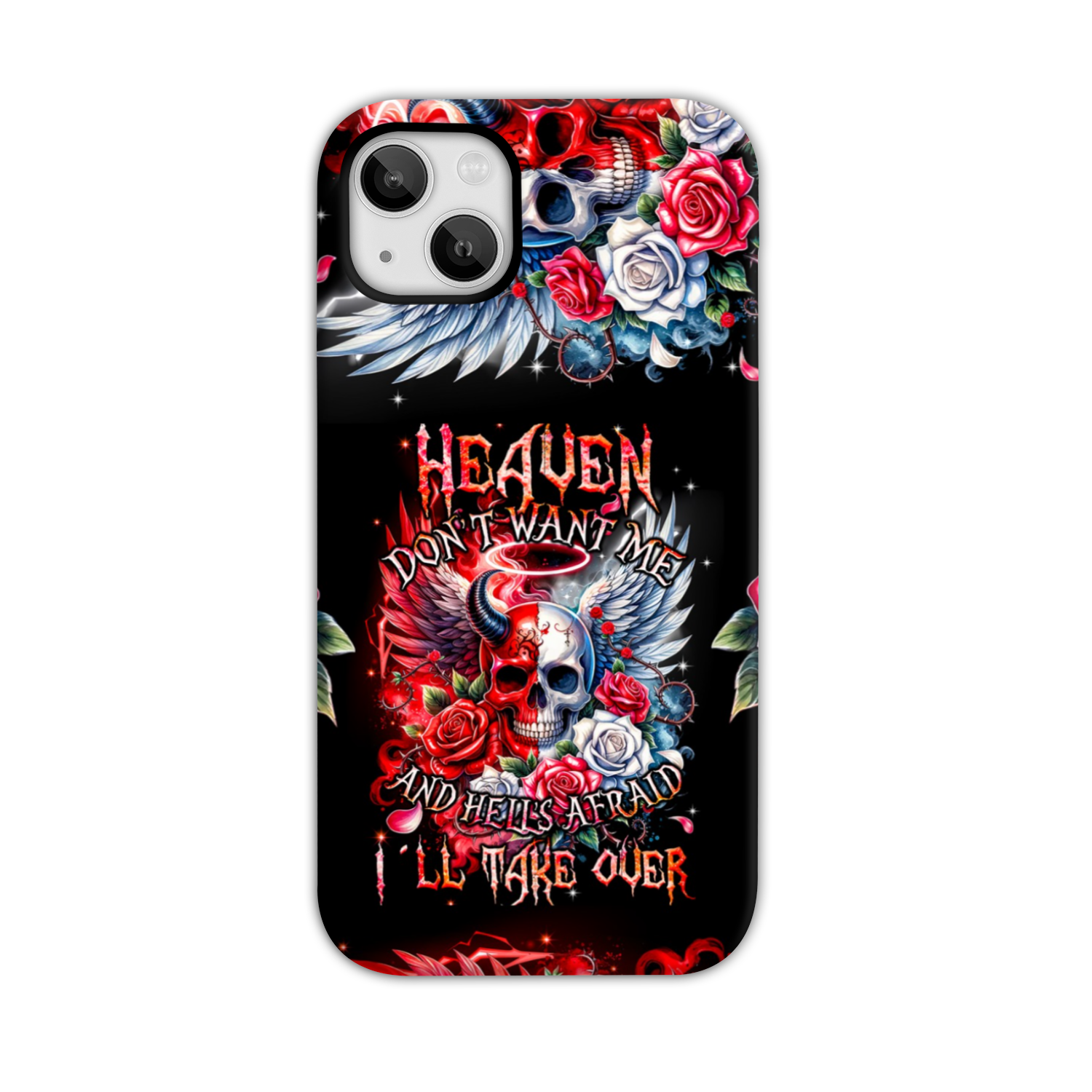 HEAVEN DON'T WANT ME PHONE CASE - TYQY3001242