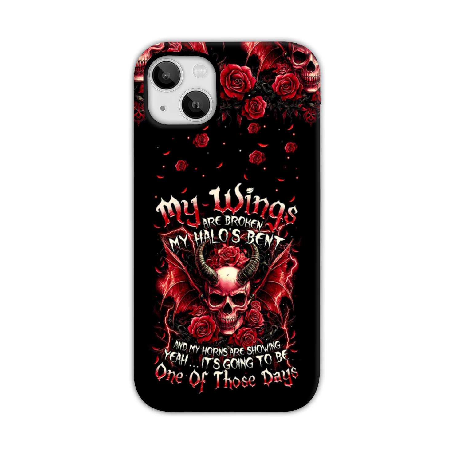 IT'S GOING TO BE ONE OF THOSE DAYS PHONE CASE - TYTM1909242