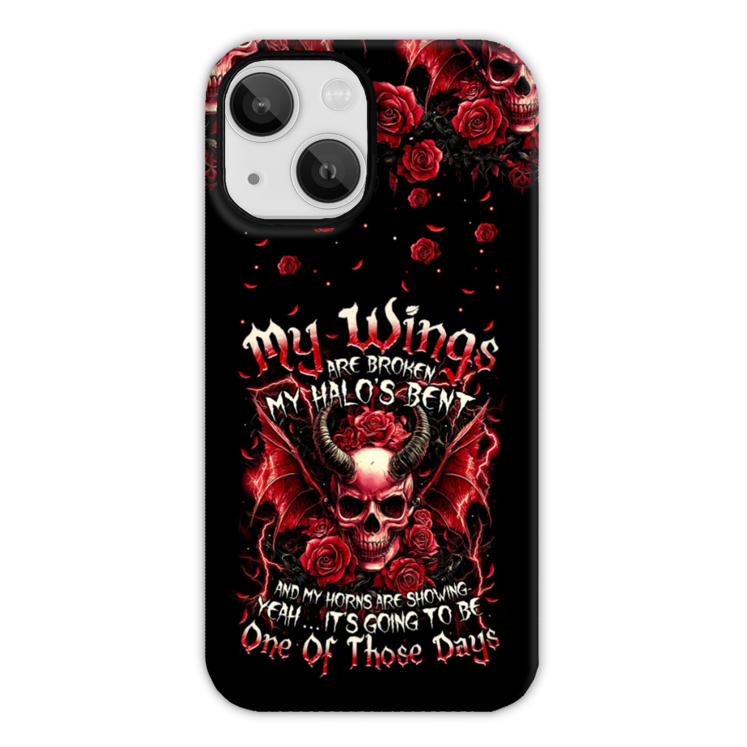 IT'S GOING TO BE ONE OF THOSE DAYS PHONE CASE - TYTM1909242