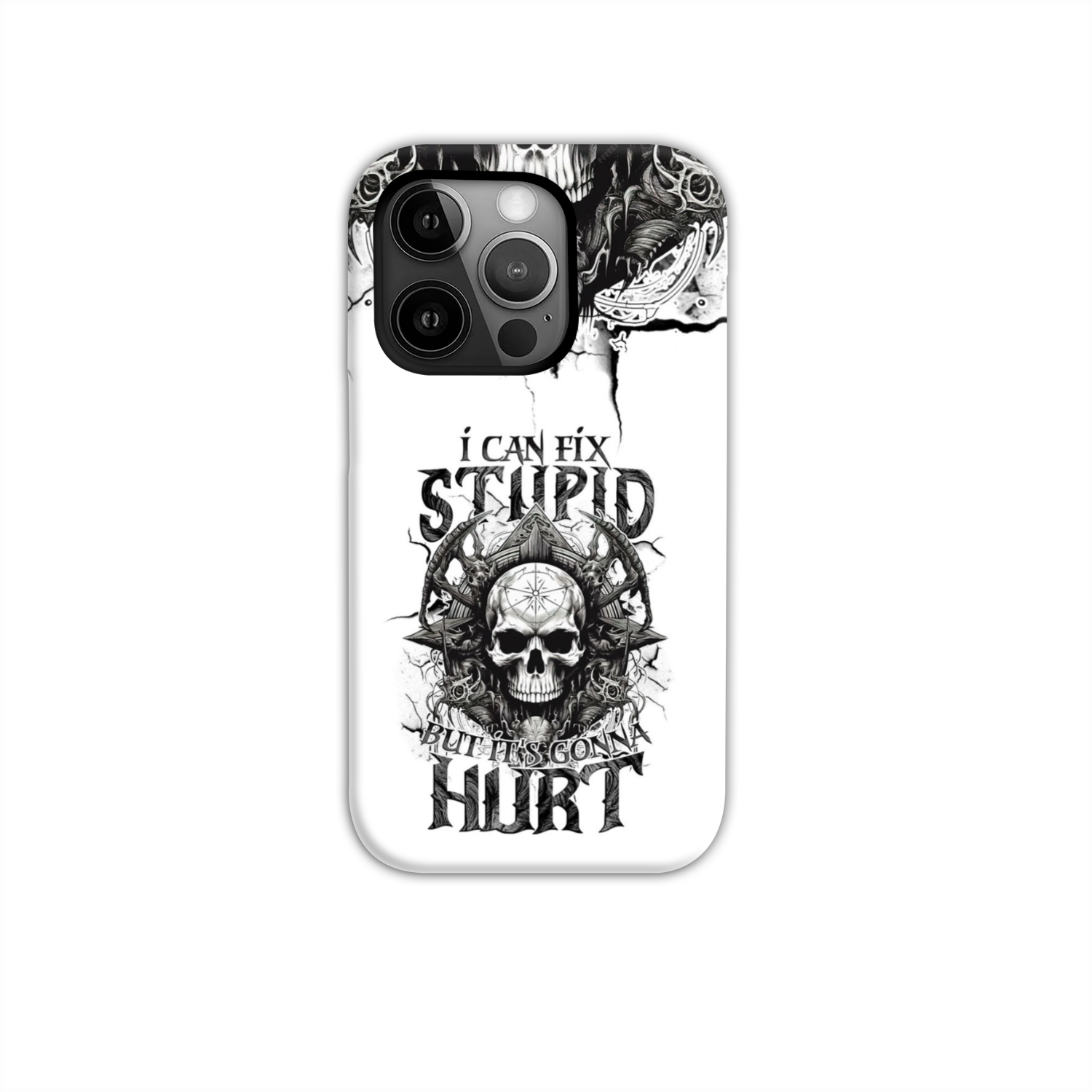 I CAN FIX STUPID BUT IT'S GONNA HURT PHONE CASE - TYTM3010244