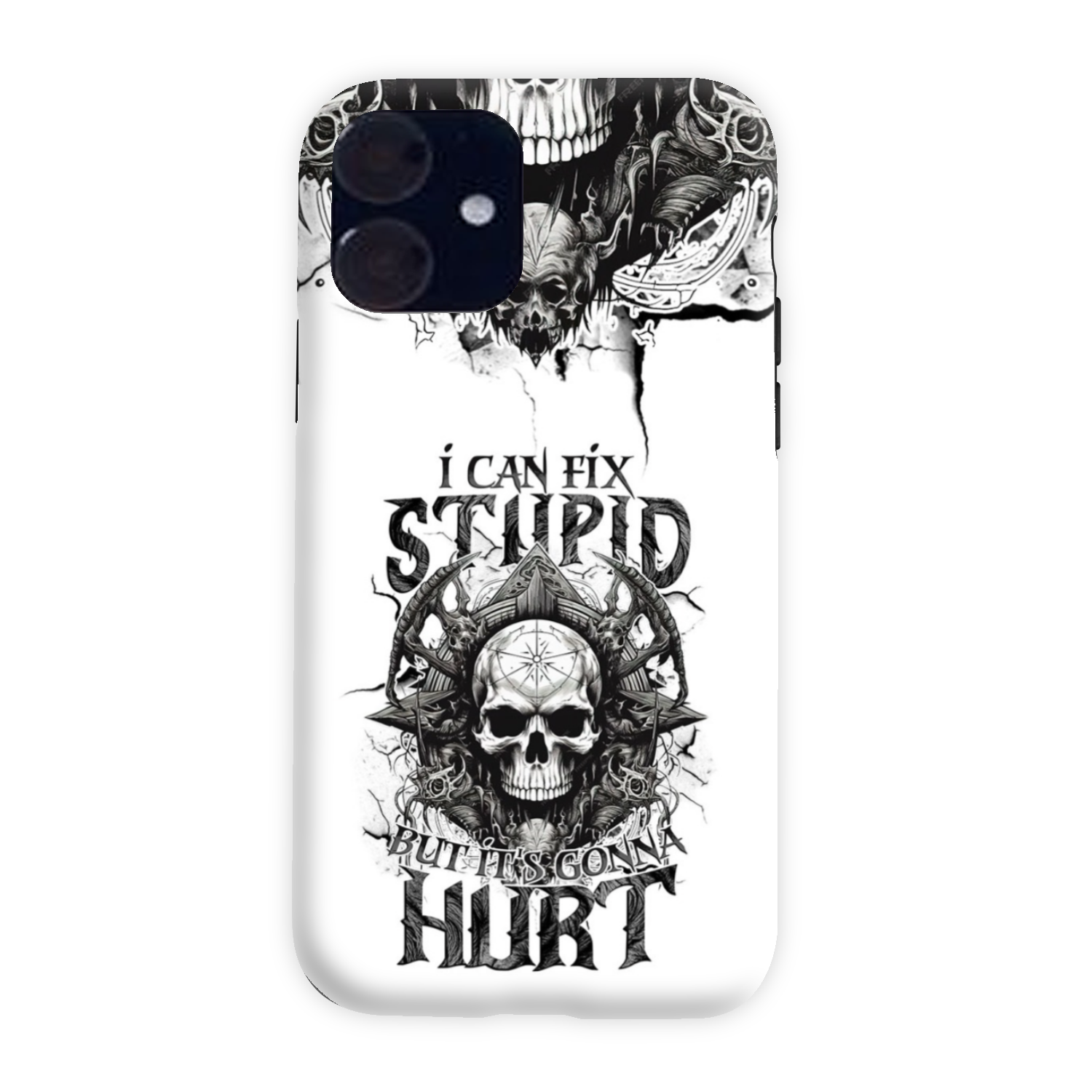 I CAN FIX STUPID BUT IT'S GONNA HURT PHONE CASE - TYTM3010244