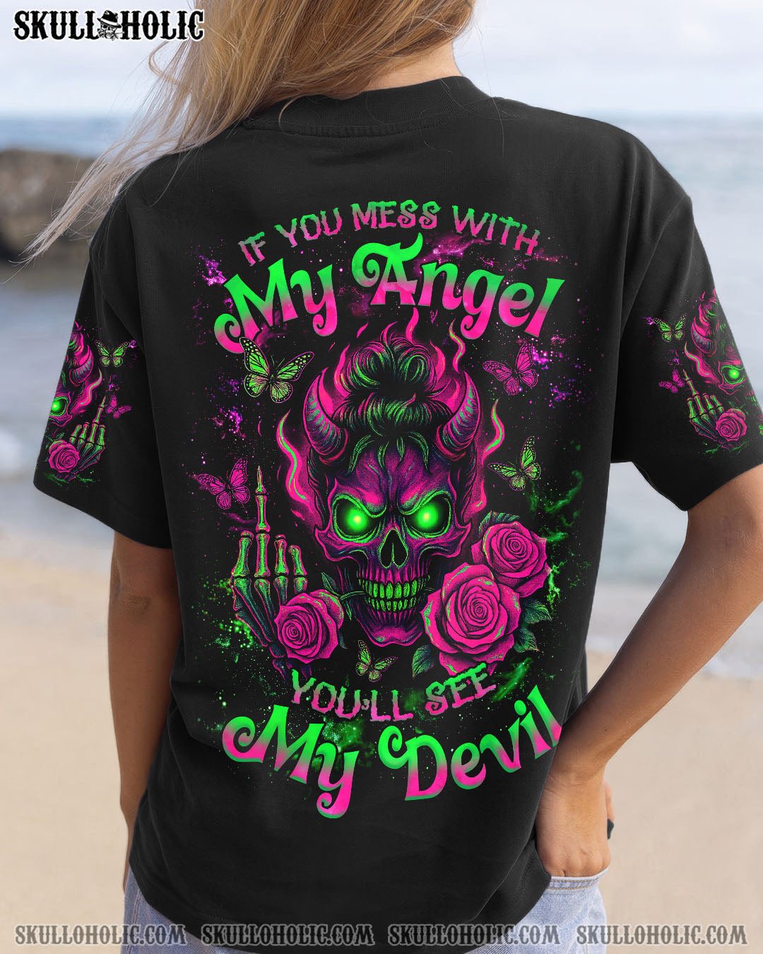 IF YOU MESS WITH MY ANGEL MESSY BUN SKULL ALL OVER PRINT - TLNZ2207251