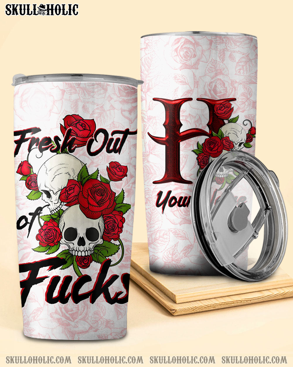 PERSONALIZED FRESH OUT OF F TUMBLER - TLTW2703234
