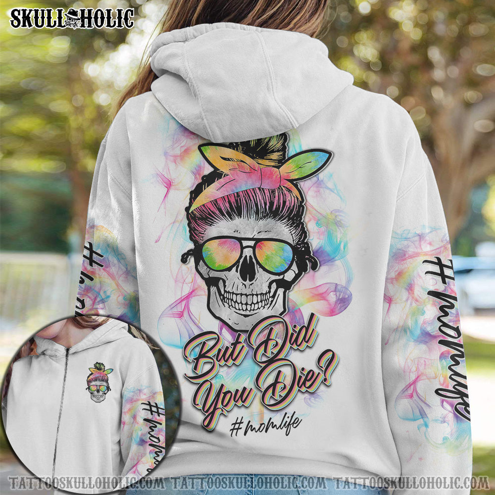 SKL BUT DID YOU DIE WHITE ALL OVER PRINT - LATH0802212