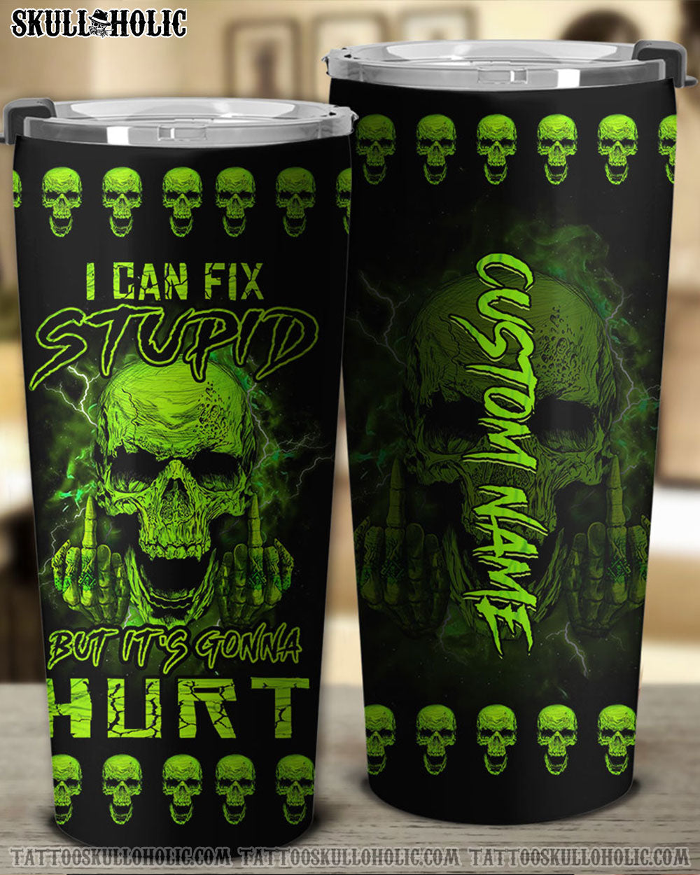 PERSONALIZED I CAN FIX STUPID BUT IT'S GONNA HURT TUMBLER - YHHN2707224