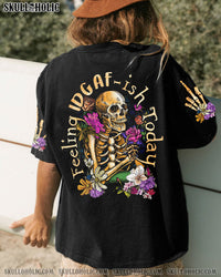 FEELING IDGAF ALL OVER PRINT - TLTR2209223