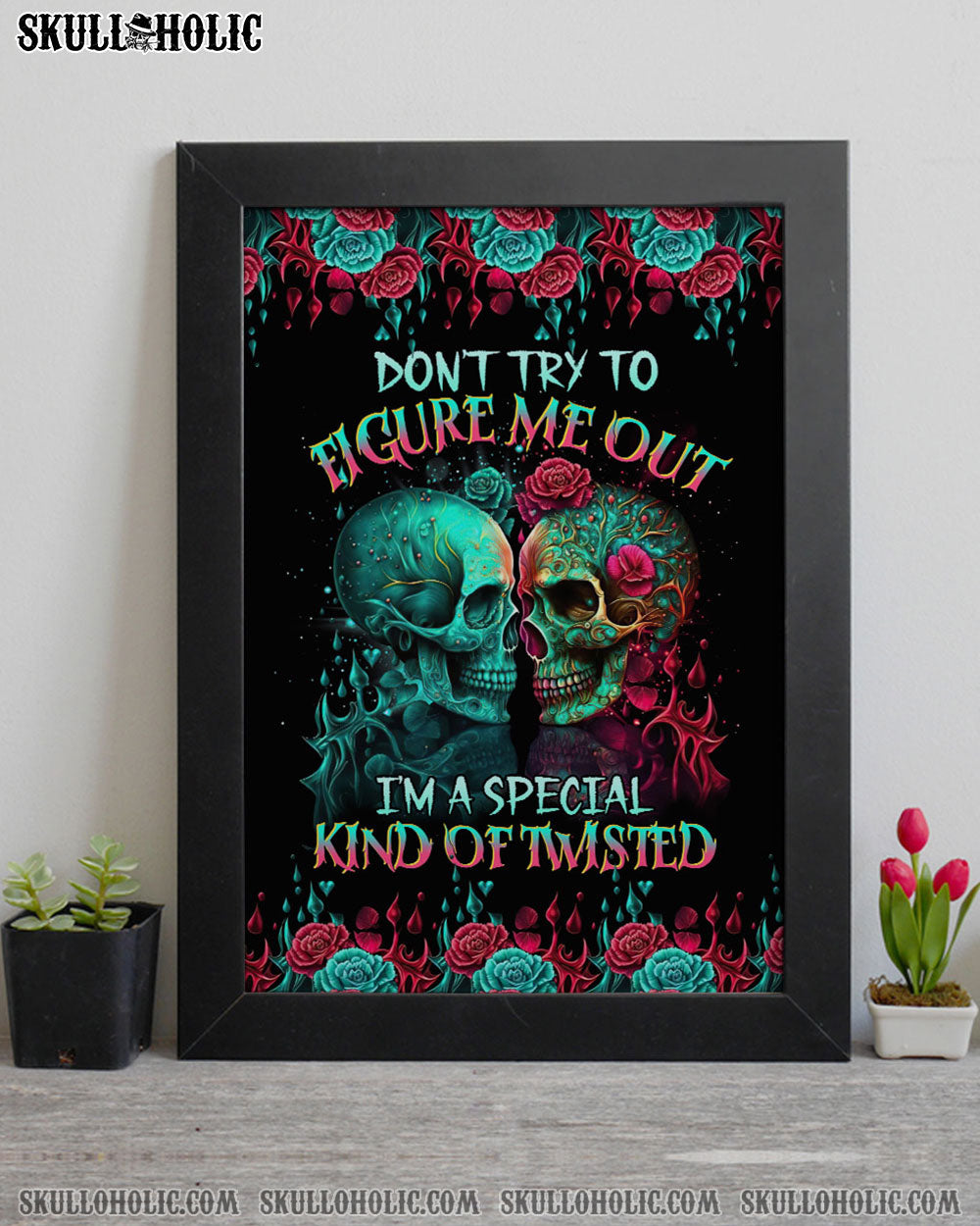 DON'T TRY TO FIGURE ME OUT SKULL POSTER - TLTR0804233