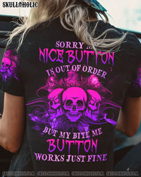SORRY MY NICE BUTTON IS OUT OF ORDER ALL OVER PRINT - YHHG2709222