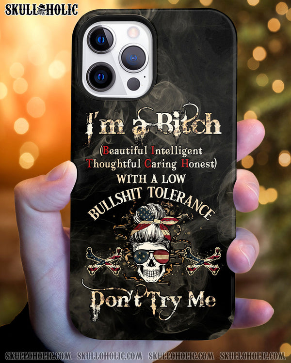 I'M A B DON'T TRY ME PHONE CASE - YHHG1412222