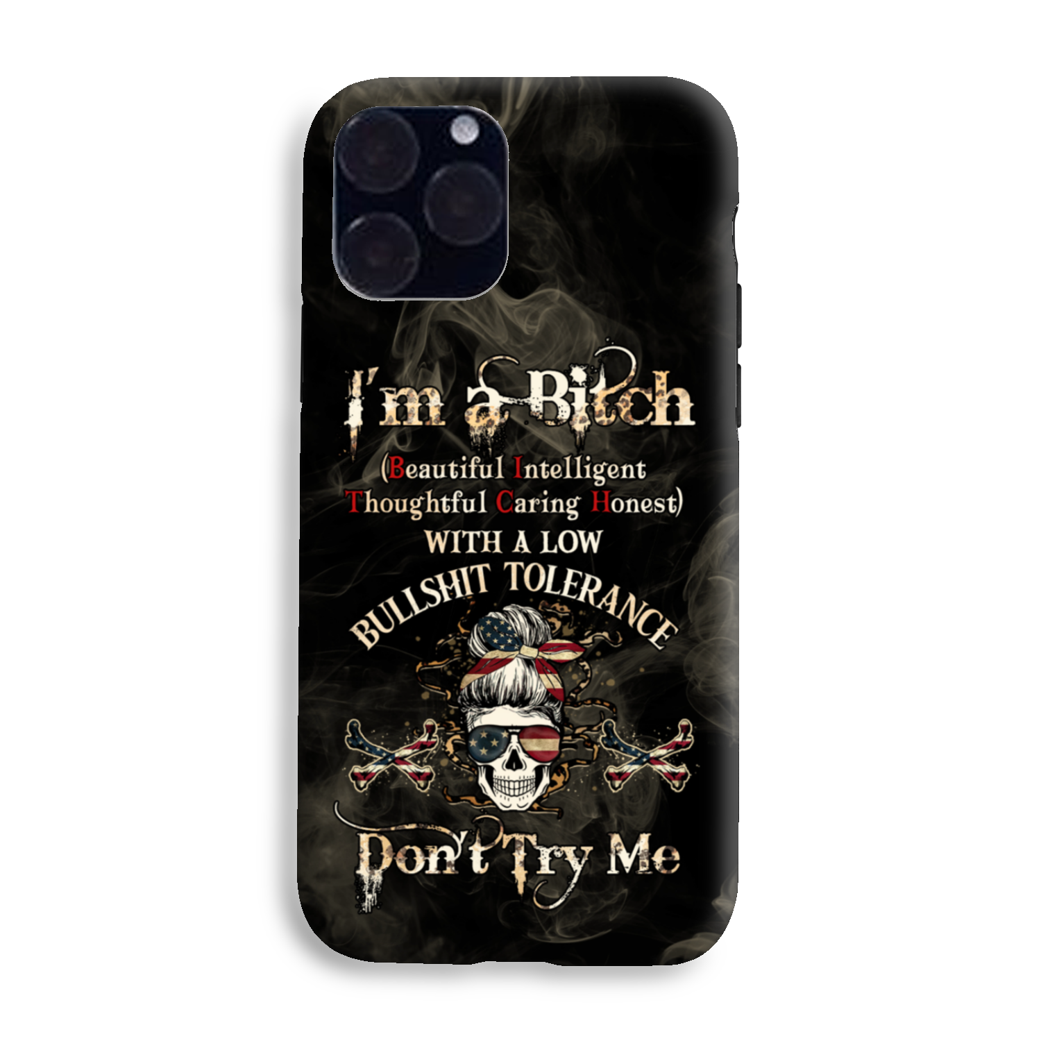 I'M A B DON'T TRY ME PHONE CASE - YHHG1412222