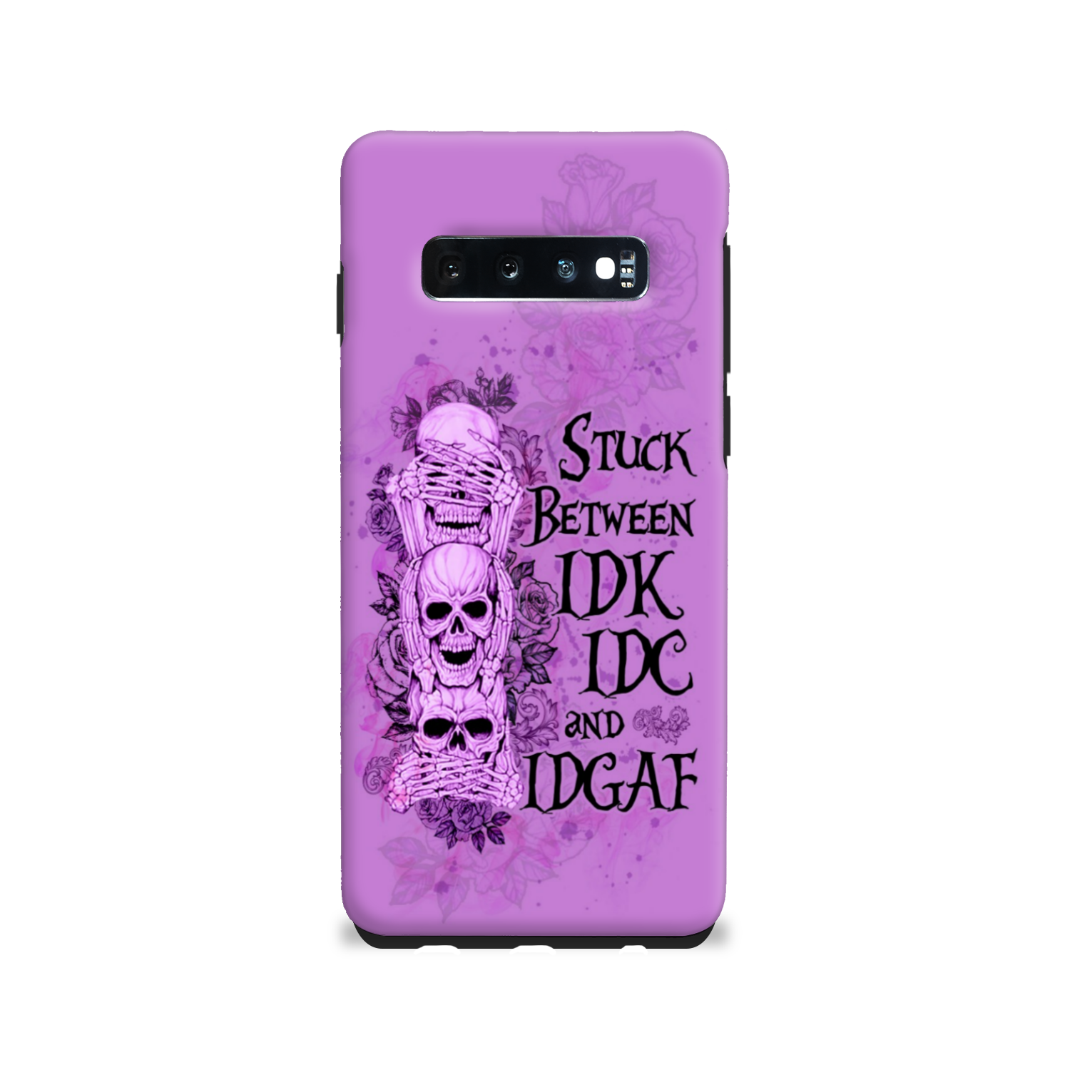 STUCK BETWEEN IDK IDC AND IDGAF SKULL PHONE CASE - YHLN3012221