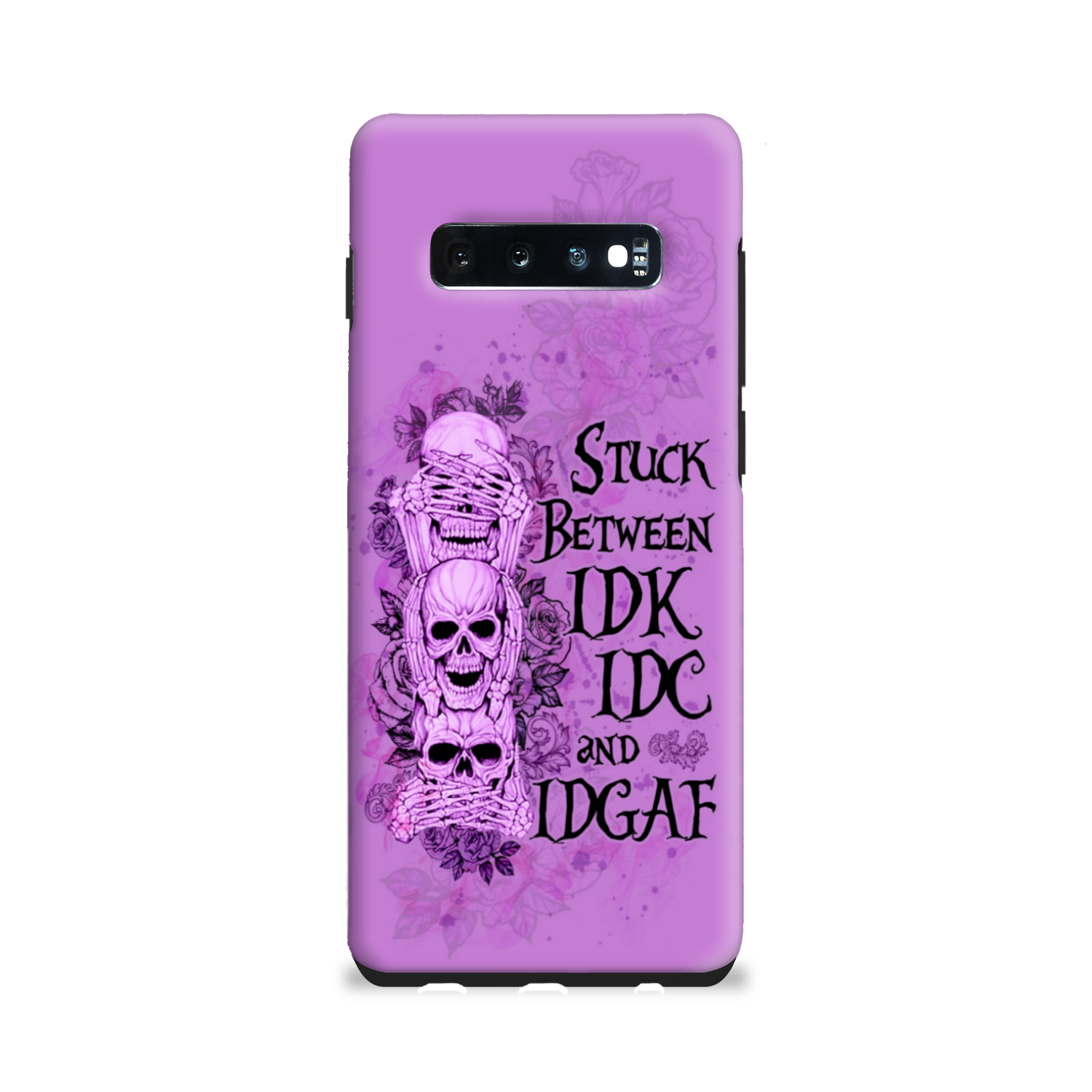 STUCK BETWEEN IDK IDC AND IDGAF SKULL PHONE CASE - YHLN3012221