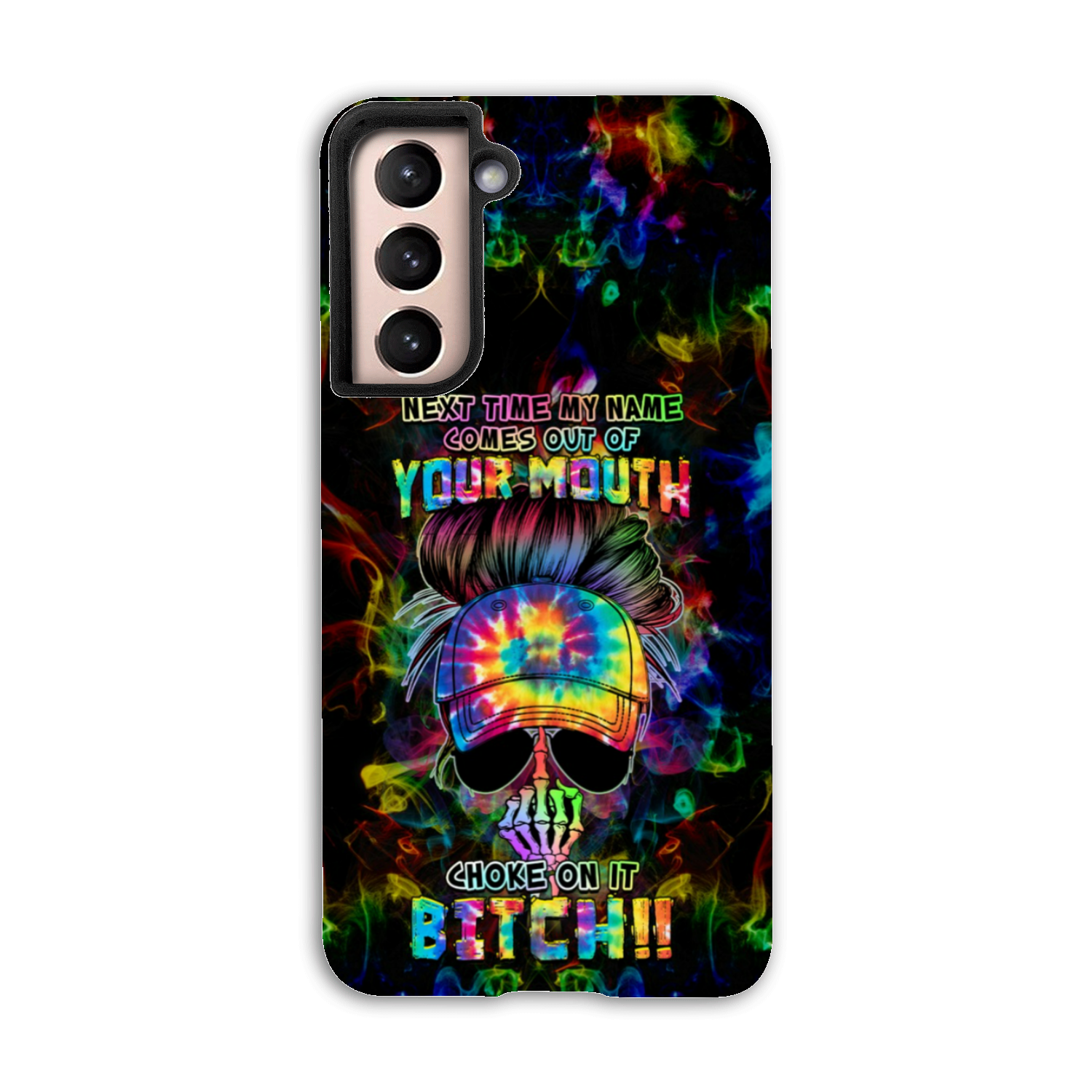 NEXT TIME MY NAME COMES OUT PHONECASE - YHHG3101234