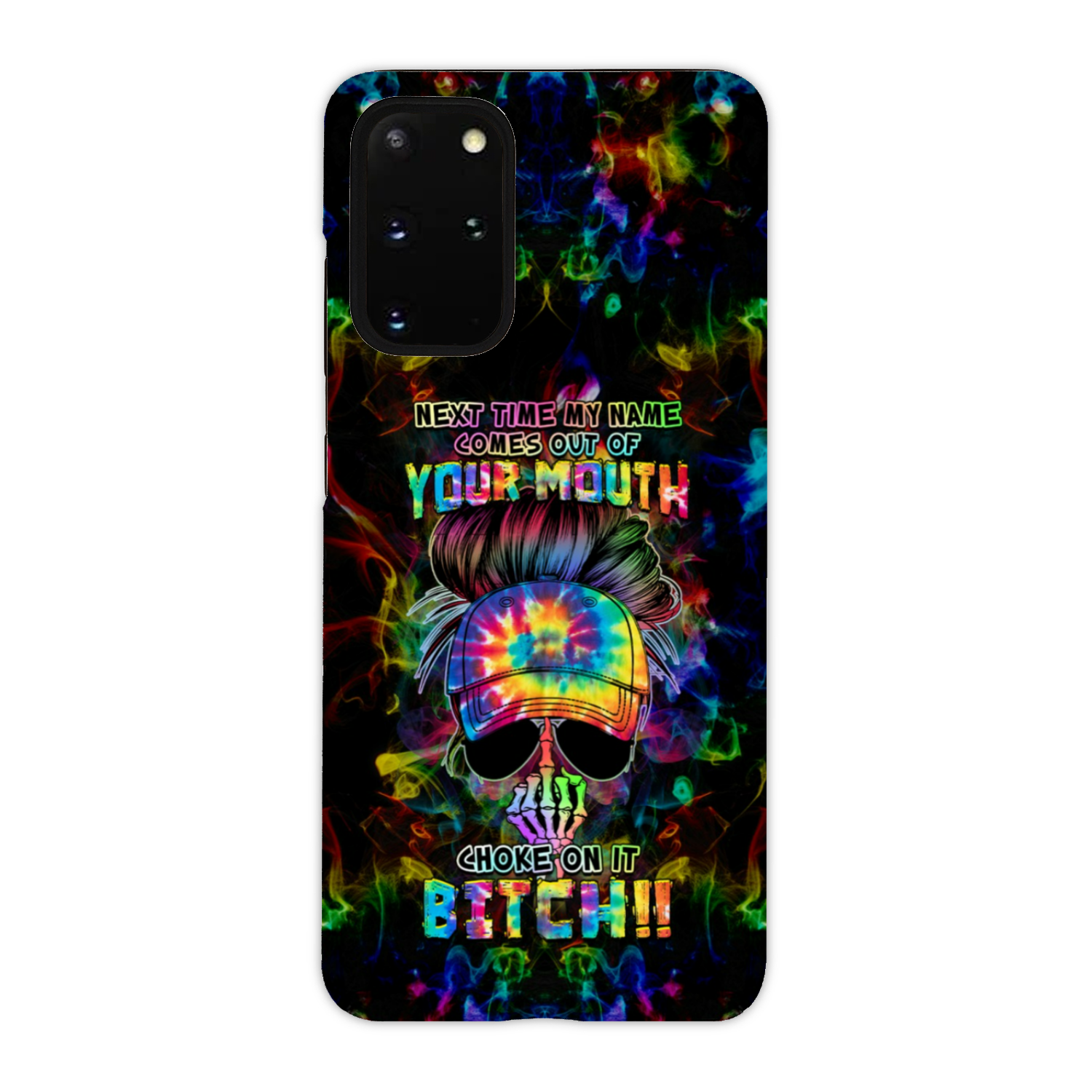 NEXT TIME MY NAME COMES OUT PHONECASE - YHHG3101234