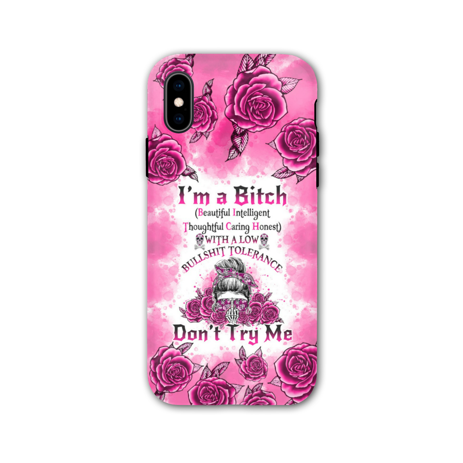 I'M A B DON'T TRY ME ROSE MESSY BUN PHONE CASE - TLNO0804233