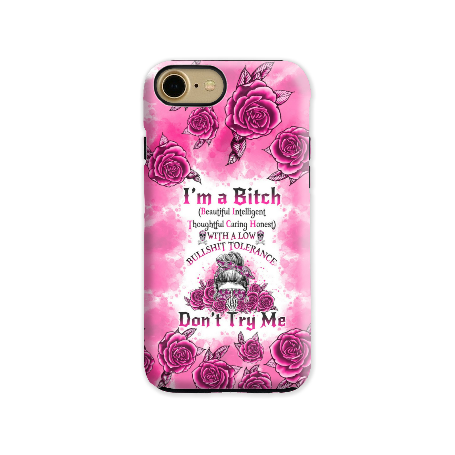 I'M A B DON'T TRY ME ROSE MESSY BUN PHONE CASE - TLNO0804233