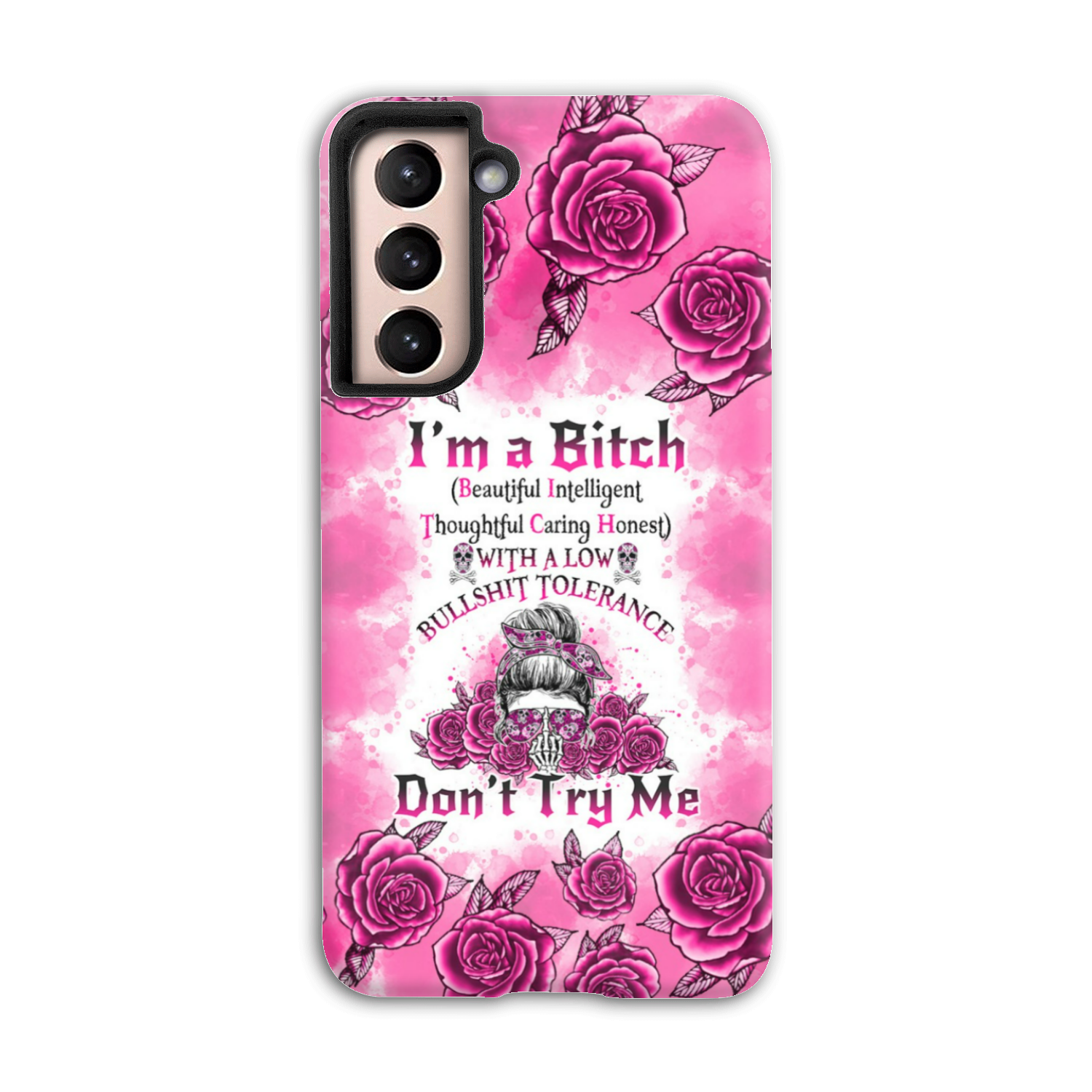 I'M A B DON'T TRY ME ROSE MESSY BUN PHONE CASE - TLNO0804233