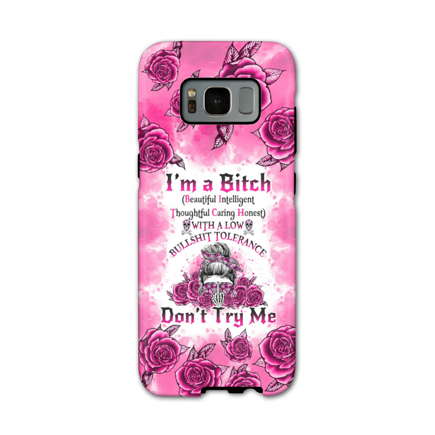 I'M A B DON'T TRY ME ROSE MESSY BUN PHONE CASE - TLNO0804233