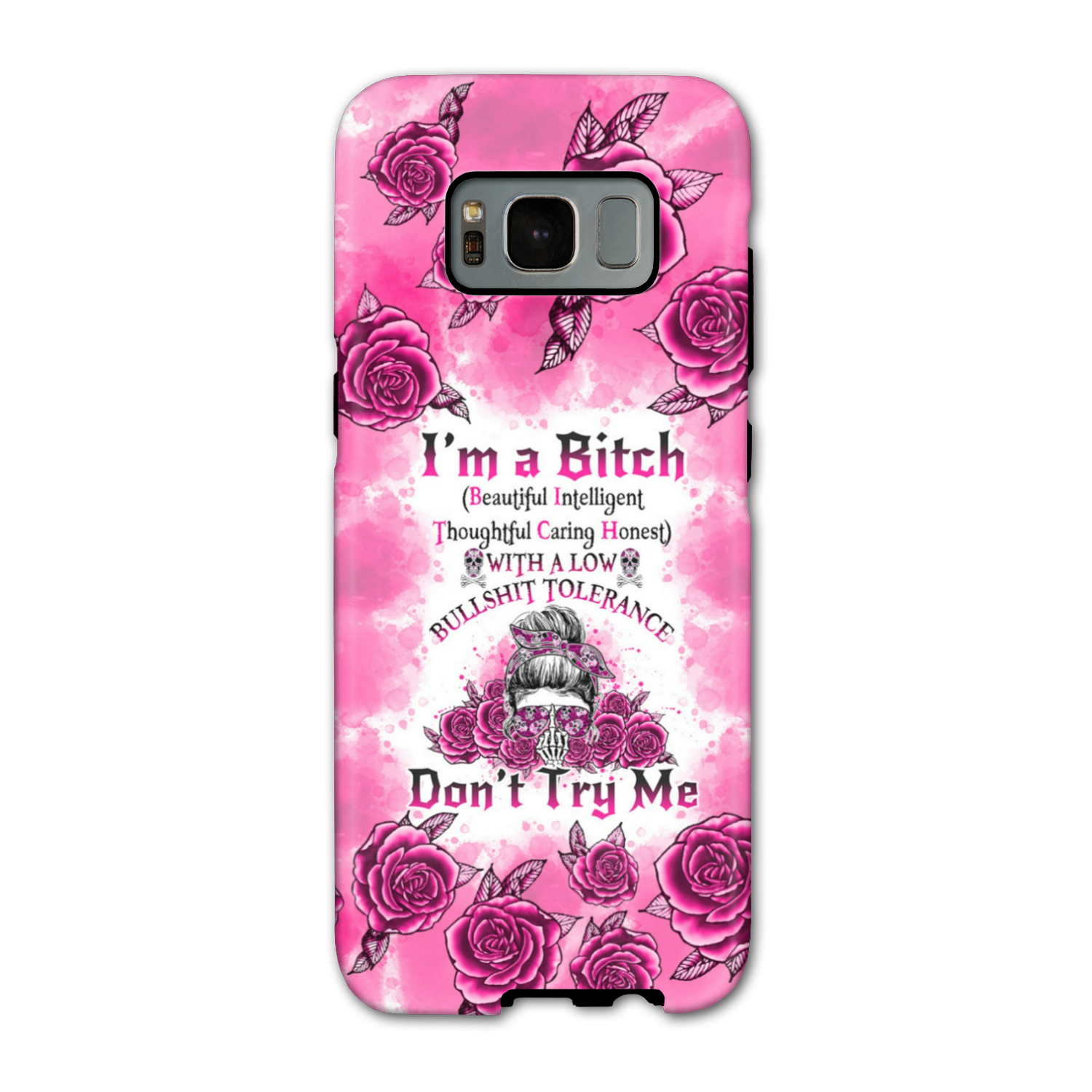 I'M A B DON'T TRY ME ROSE MESSY BUN PHONE CASE - TLNO0804233